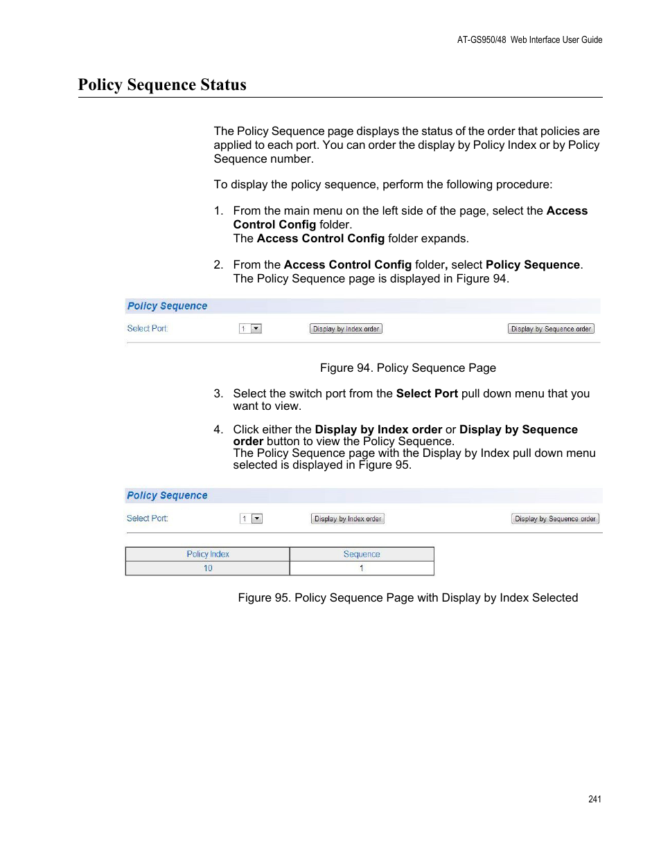 Policy sequence status | Allied Telesis AT-GS950/48 User Manual | Page 241 / 378