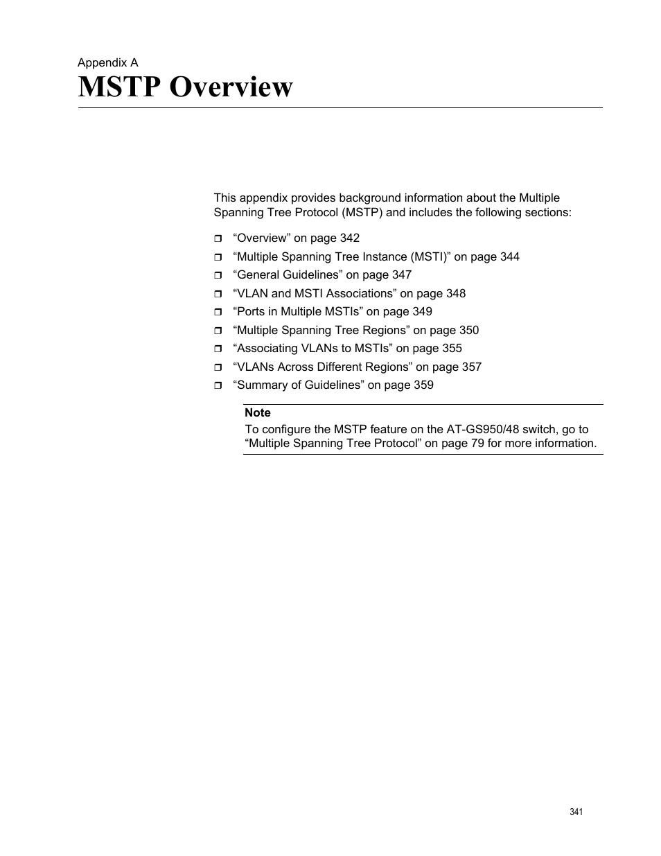 Appendix a, Mstp overview, Appendix a: mstp overview | Allied Telesis AT-GS950/48 User Manual | Page 341 / 378