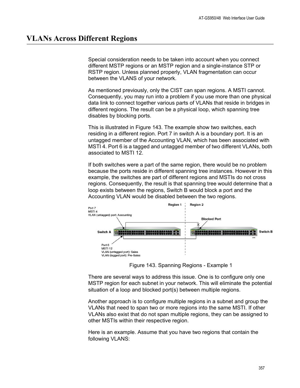 Vlans across different regions, Figure 143. spanning regions - example 1 | Allied Telesis AT-GS950/48 User Manual | Page 357 / 378