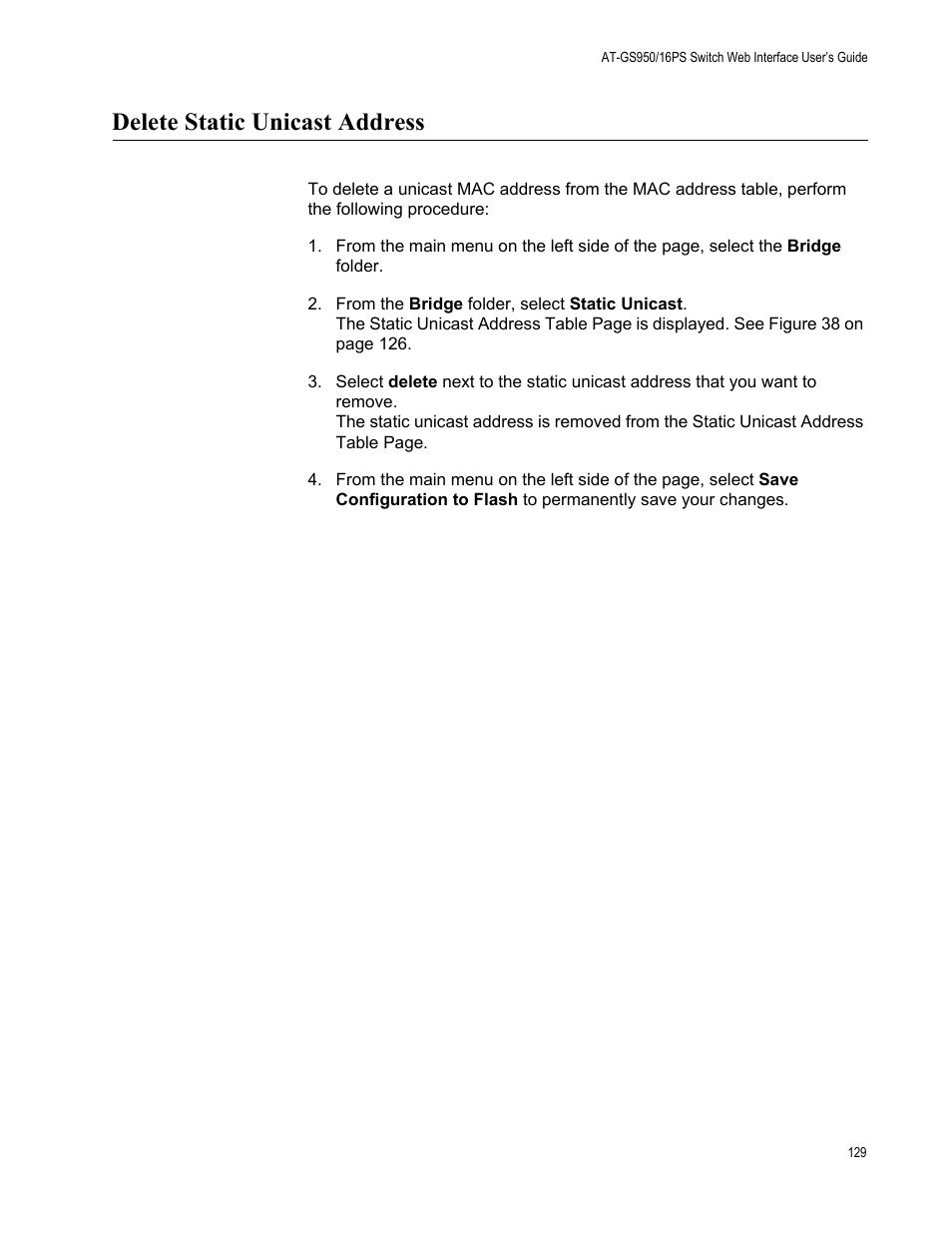 Delete static unicast address | Allied Telesis AT-GS950/16PS User Manual | Page 129 / 386