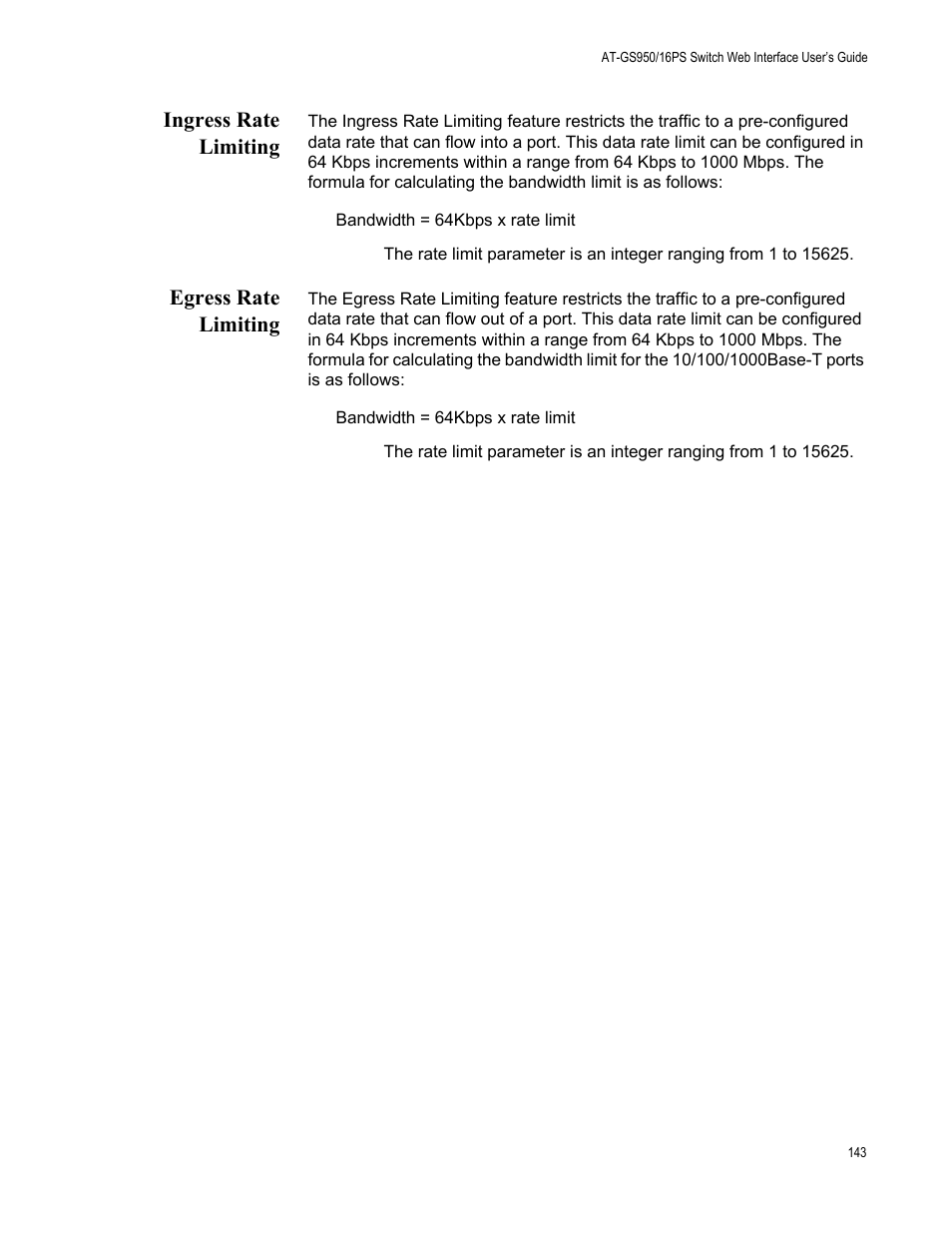 Ingress rate limiting, Egress rate limiting, Ingress rate limiting egress rate limiting | Allied Telesis AT-GS950/16PS User Manual | Page 143 / 386