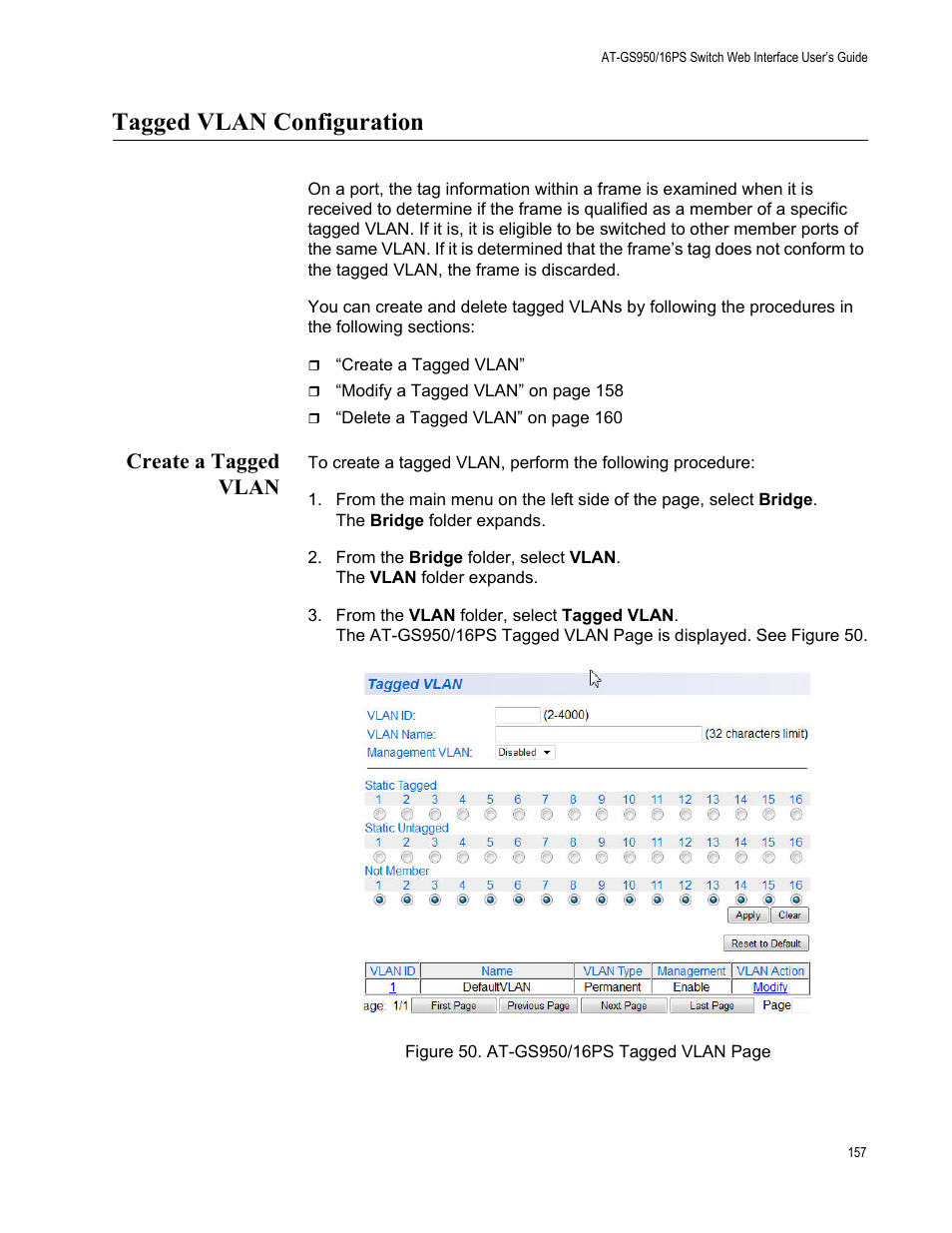 Tagged vlan configuration, Create a tagged vlan | Allied Telesis AT-GS950/16PS User Manual | Page 157 / 386