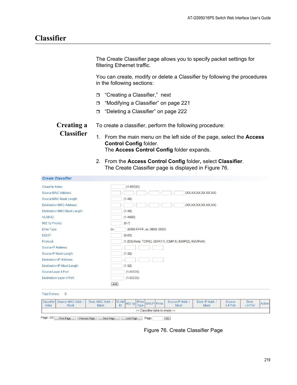 Classifier, Creating a classifier | Allied Telesis AT-GS950/16PS User Manual | Page 219 / 386