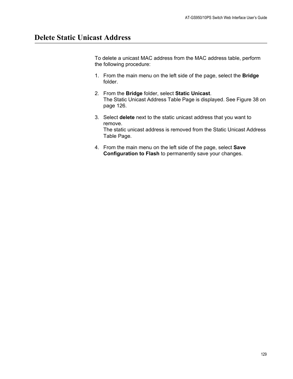 Delete static unicast address | Allied Telesis AT-GS950/10PS User Manual | Page 129 / 386