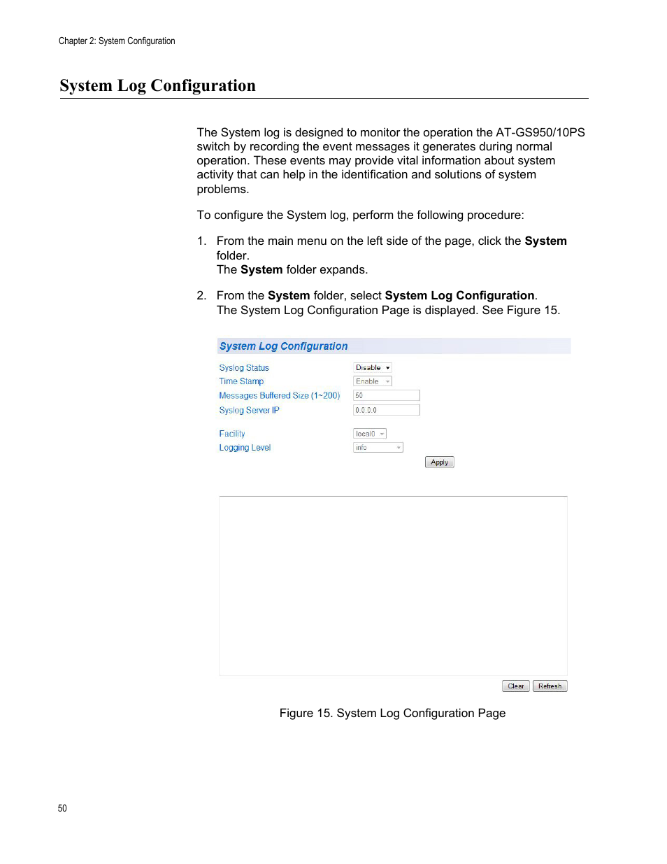 System log configuration | Allied Telesis AT-GS950/10PS User Manual | Page 50 / 386