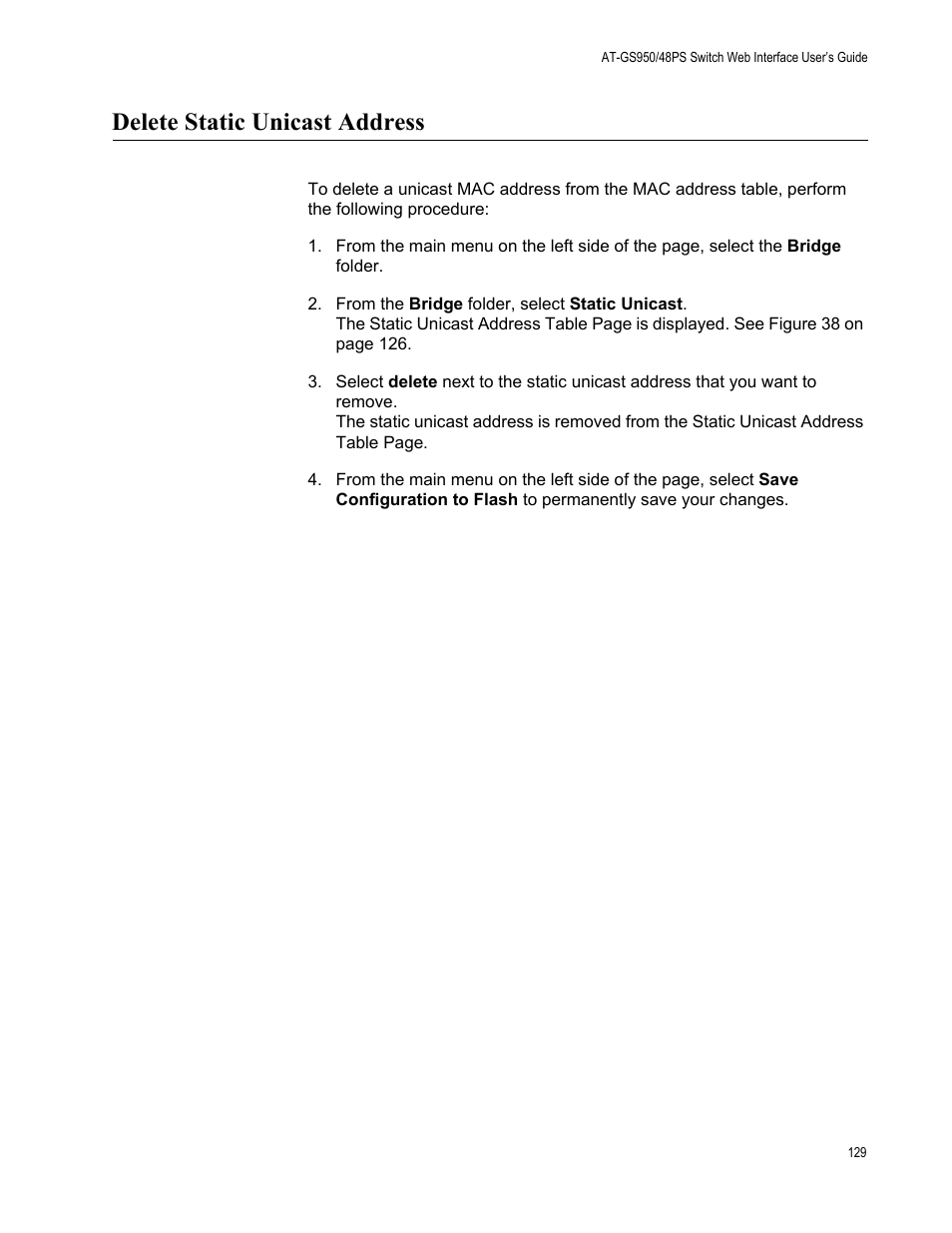 Delete static unicast address | Allied Telesis AT-GS950/48PS User Manual | Page 129 / 386