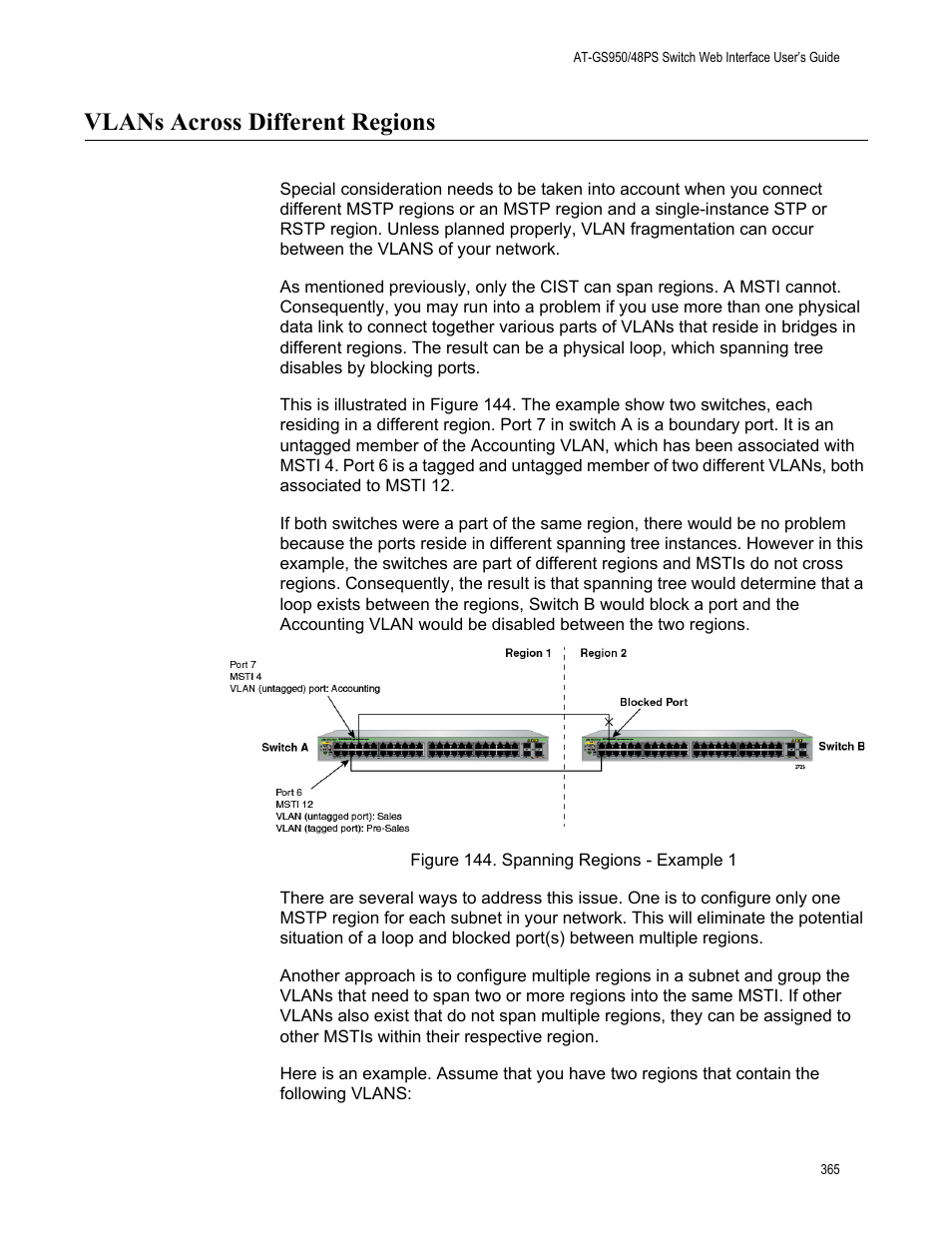 Vlans across different regions, Figure 144. spanning regions - example 1 | Allied Telesis AT-GS950/48PS User Manual | Page 365 / 386