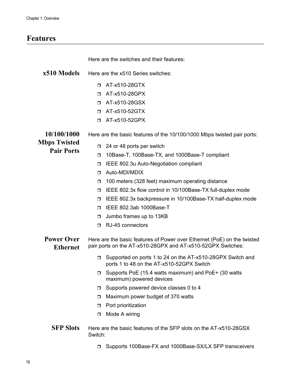 Features, X510 models, 10/100/1000 mbps twisted pair ports | Power over ethernet, Sfp slots | Allied Telesis x510 Series User Manual | Page 16 / 122