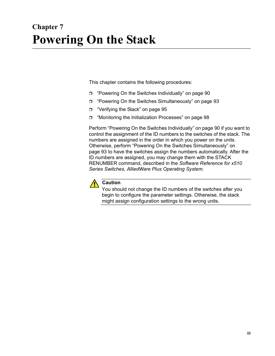 Chapter 7, Powering on the stack, Chapter | Allied Telesis x510 Series User Manual | Page 89 / 122