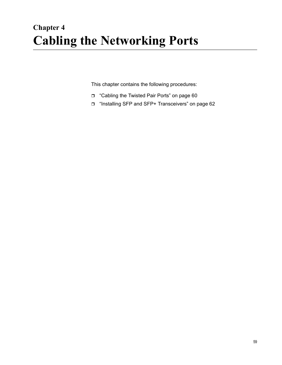 Chapter 4, Cabling the networking ports, R 4: cabling the networking ports | Allied Telesis x510 Series User Manual | Page 59 / 90