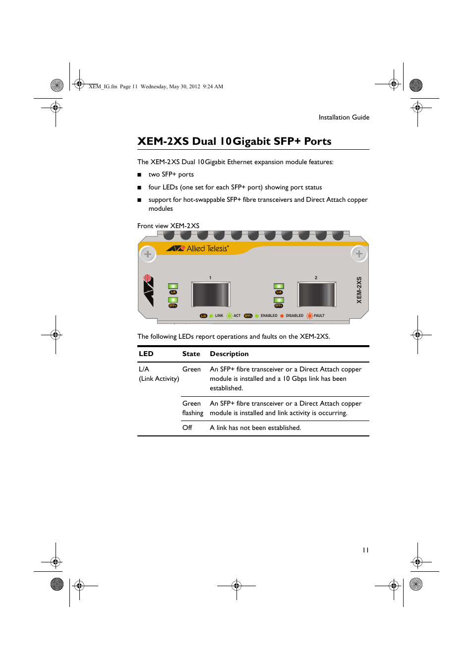 Xem-2xs dual 10 gigabit sfp+ ports | Allied Telesis x900 Series Switch and SwitchBlade x908 Expansion Module User Manual | Page 11 / 31