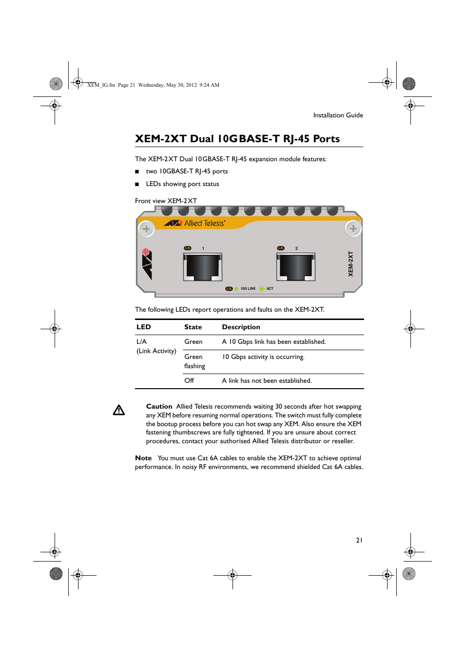 Xem-2xt dual 10g base-t rj-45 ports | Allied Telesis x900 Series Switch and SwitchBlade x908 Expansion Module User Manual | Page 21 / 31