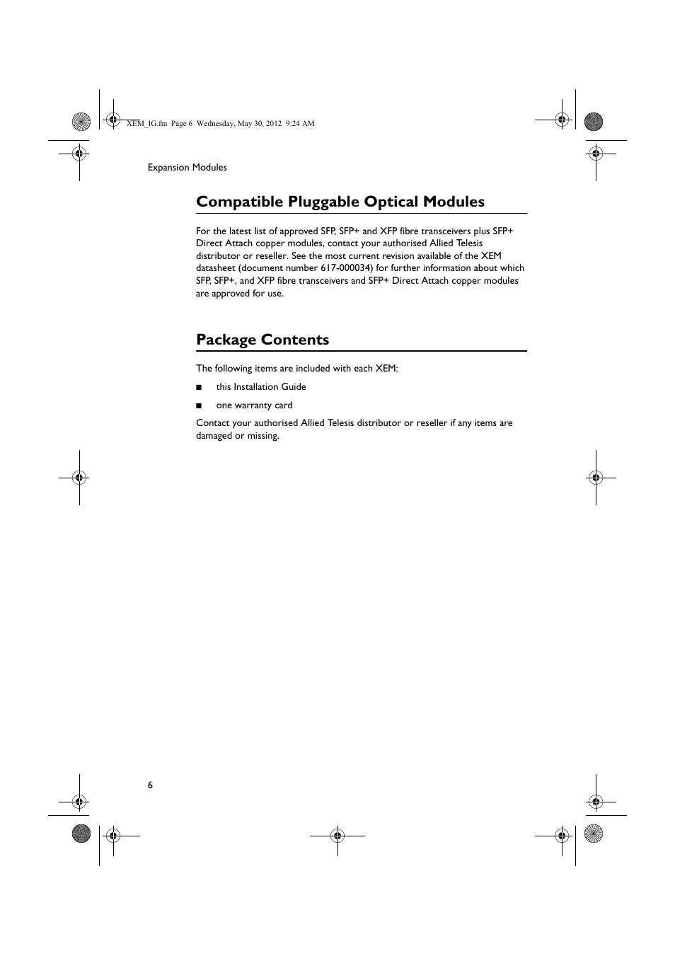 Compatible pluggable optical modules, Package contents | Allied Telesis x900 Series Switch and SwitchBlade x908 Expansion Module User Manual | Page 6 / 31