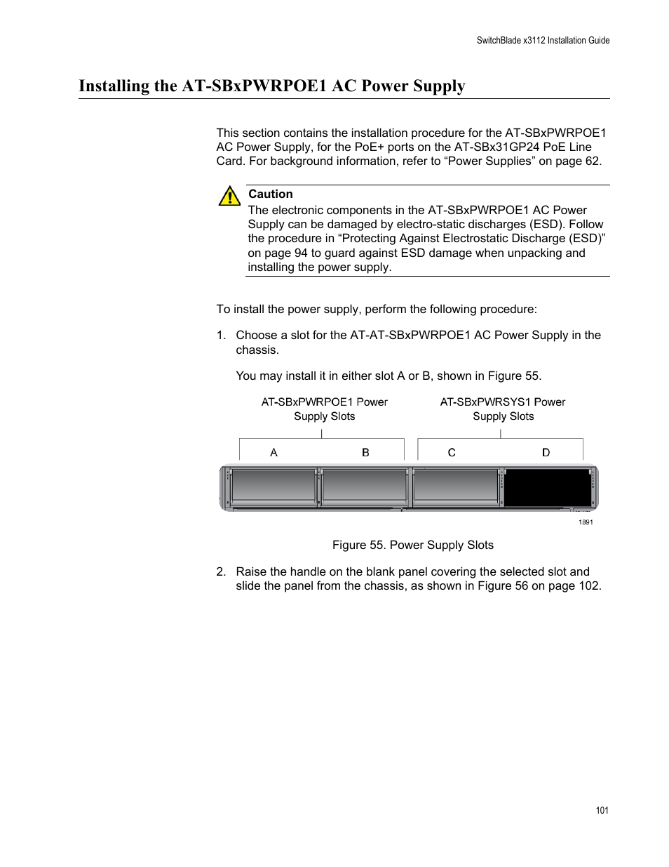 Installing the at-sbxpwrpoe1 ac power supply, Figure 55: power supply slots | Allied Telesis SwitchBlade x3112 User Manual | Page 101 / 222