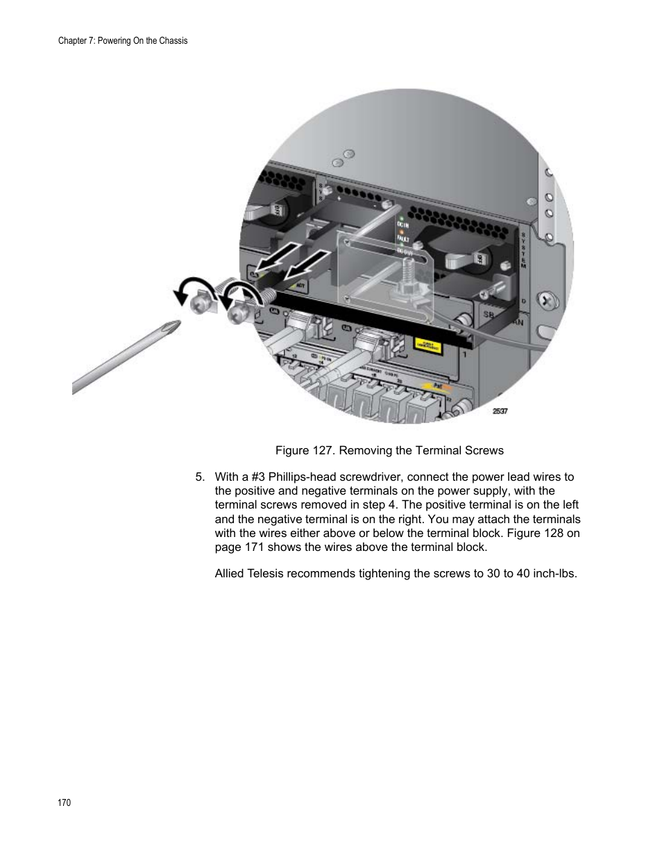 Figure 127: removing the terminal screws | Allied Telesis SwitchBlade x3112 User Manual | Page 170 / 222