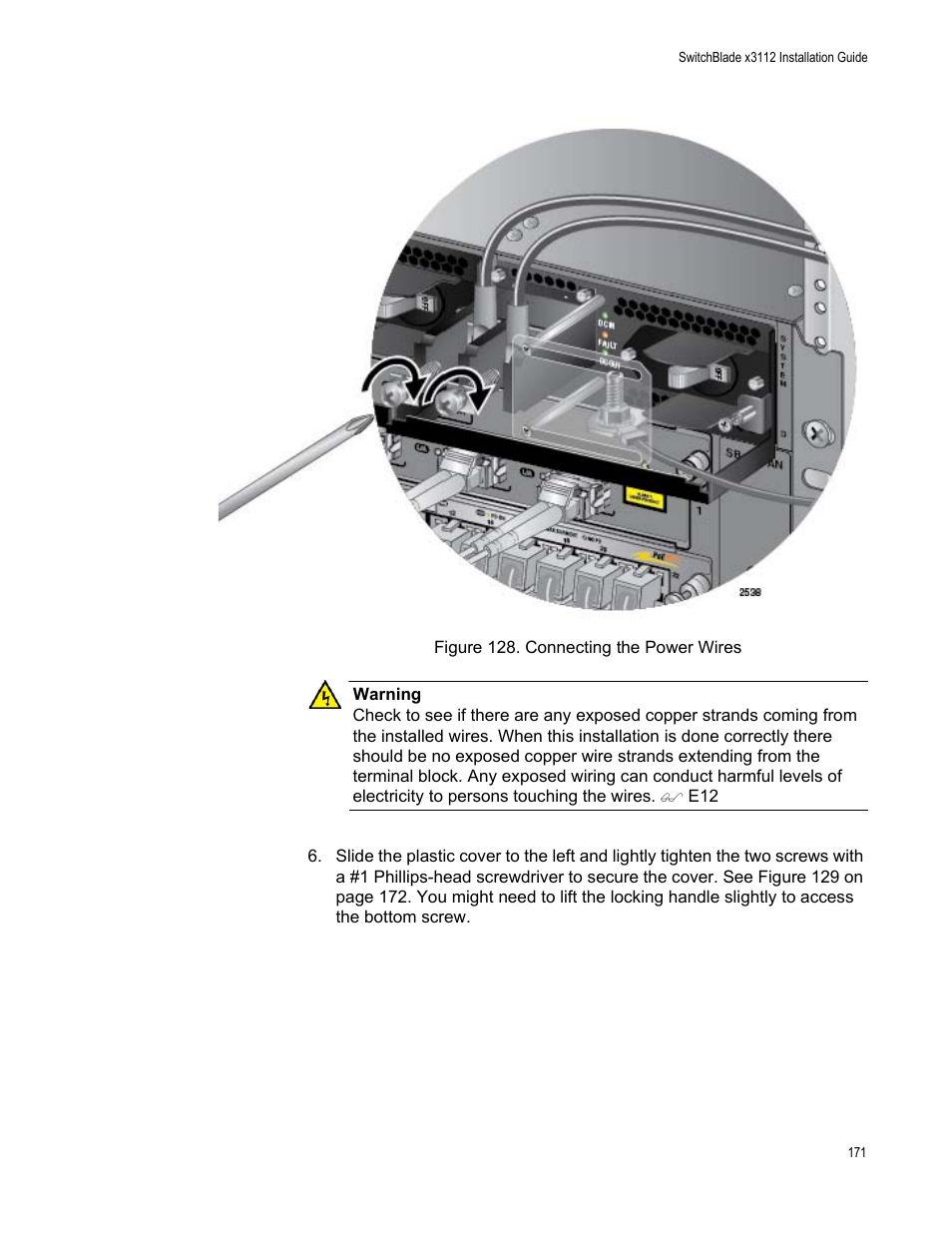 Figure 128: connecting the power wires | Allied Telesis SwitchBlade x3112 User Manual | Page 171 / 222