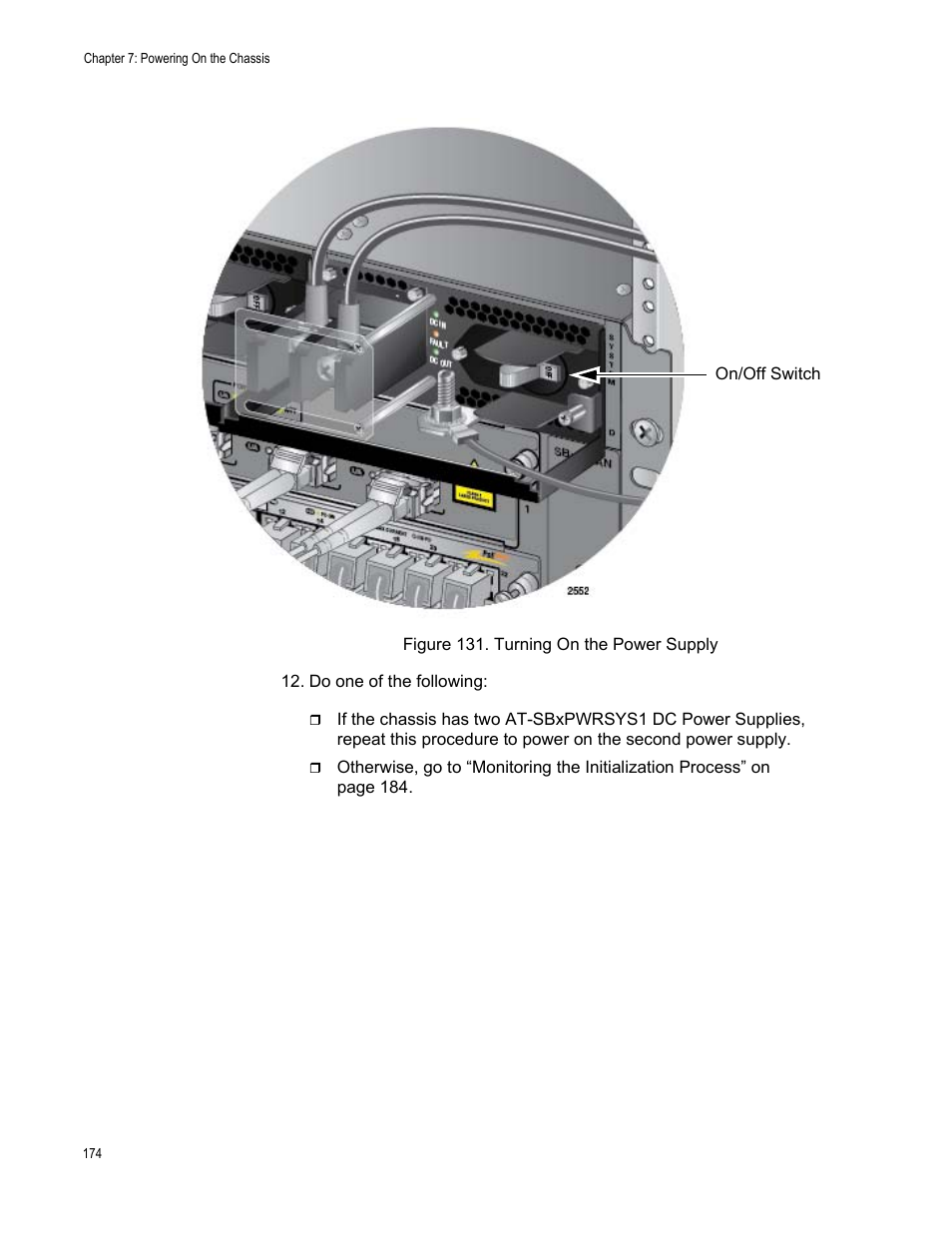 Figure 131: turning on the power supply | Allied Telesis SwitchBlade x3112 User Manual | Page 174 / 222