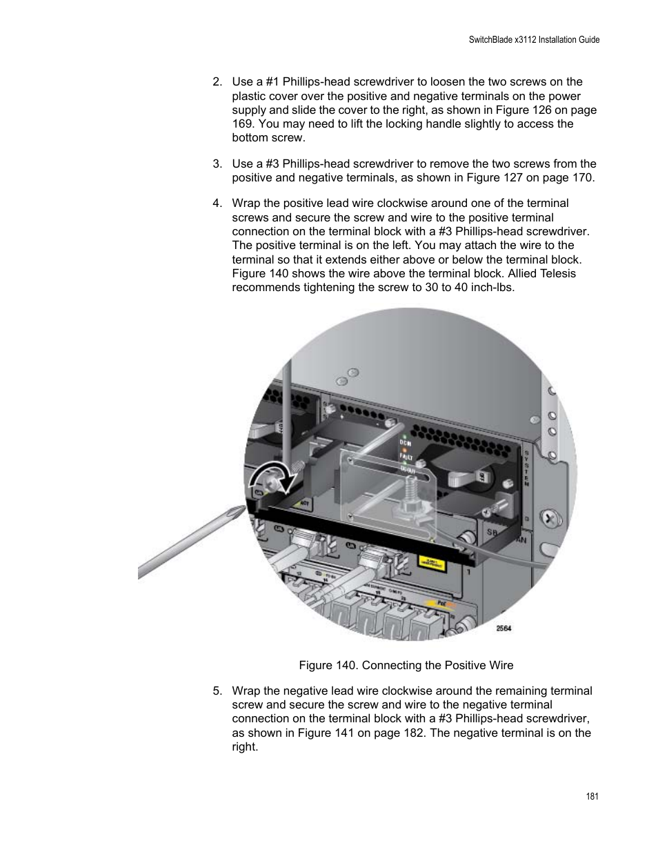 Figure 140: connecting the positive wire | Allied Telesis SwitchBlade x3112 User Manual | Page 181 / 222