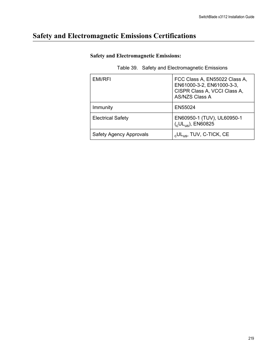 Table 39. safety and electromagnetic emissions | Allied Telesis SwitchBlade x3112 User Manual | Page 219 / 222