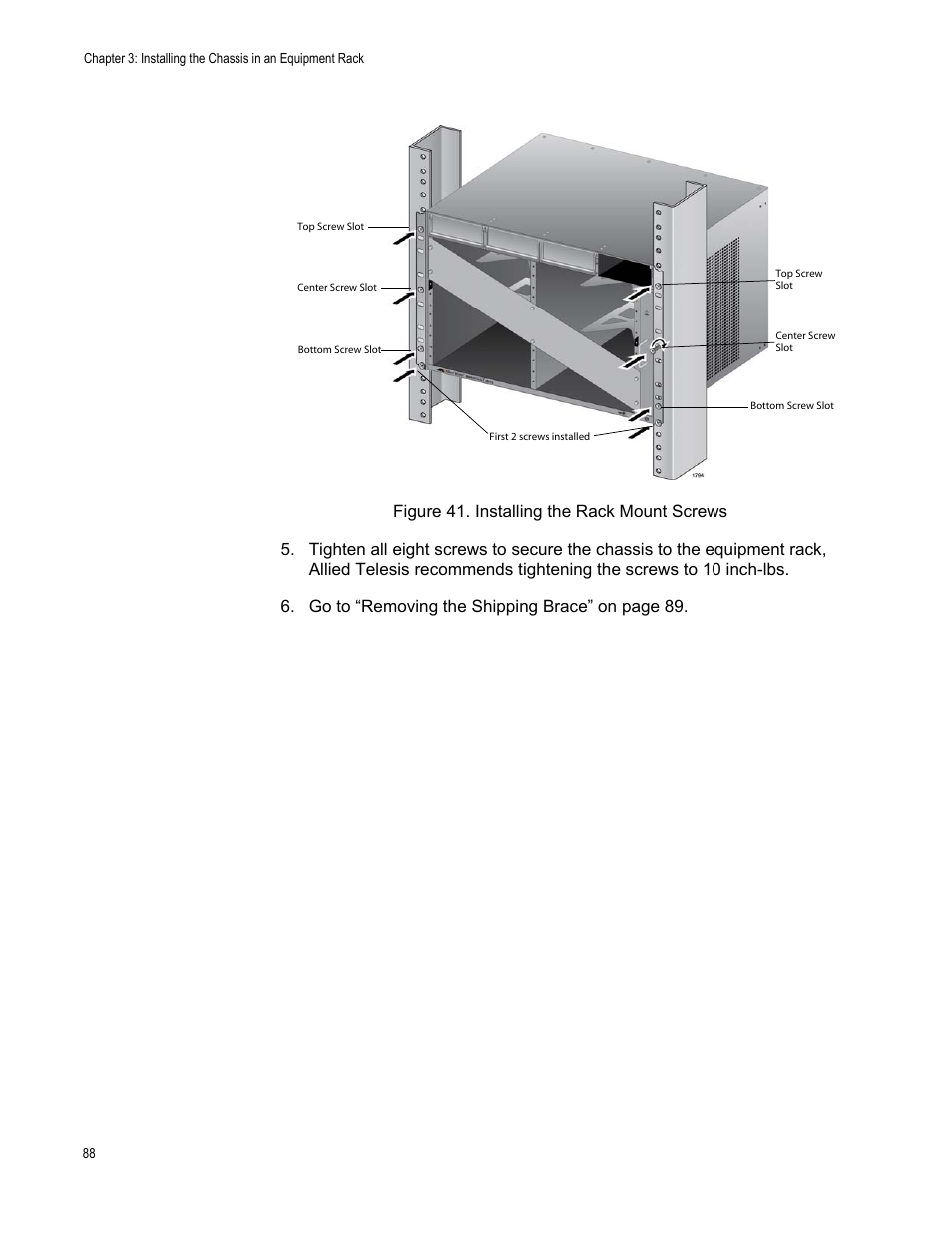 Figure 41: installing the rack mount screws | Allied Telesis SwitchBlade x3112 User Manual | Page 88 / 222