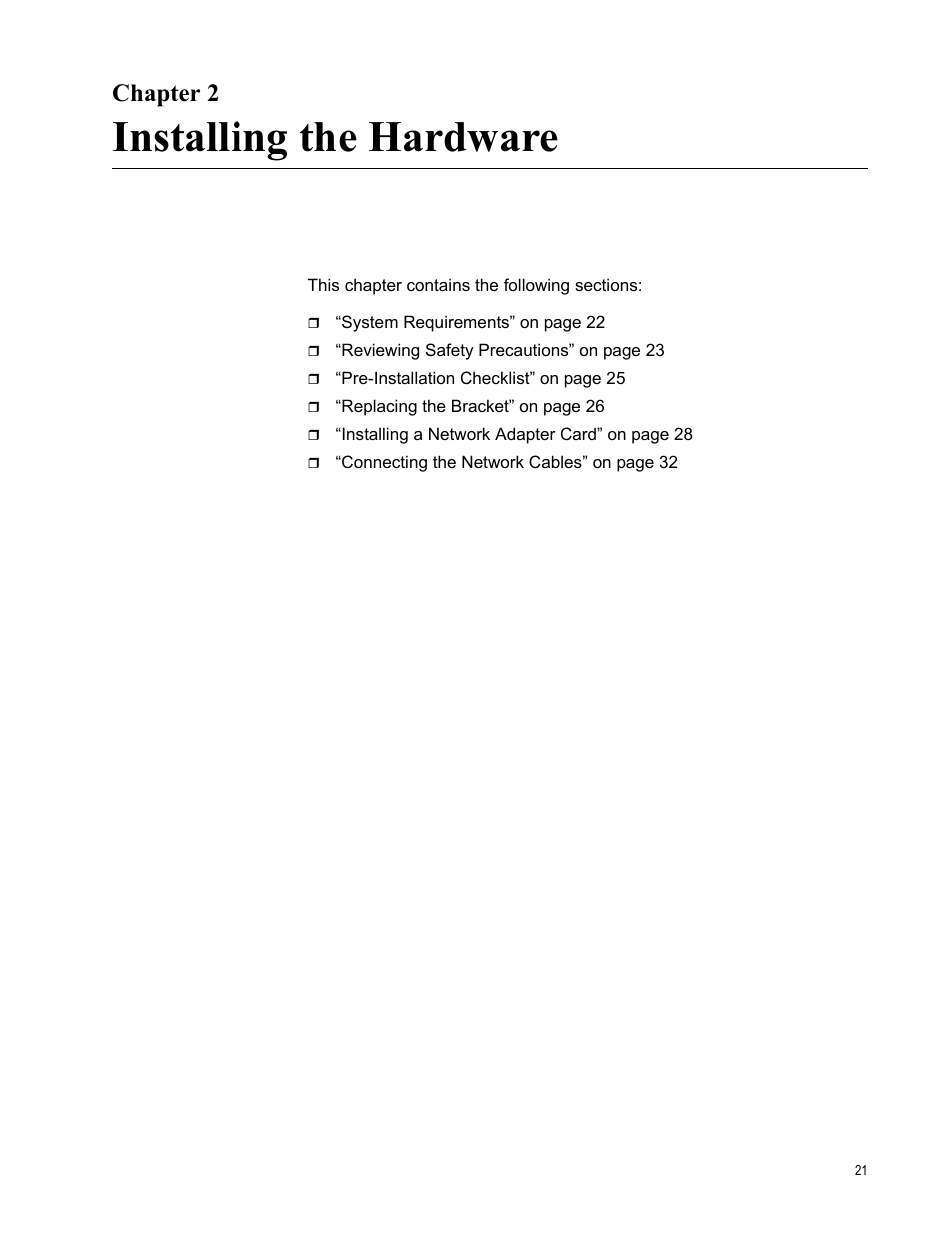 Chapter 2, Installing the hardware, Ter 2: installing the hardware | Allied Telesis AT-2701 Series Adapters User Manual | Page 21 / 94