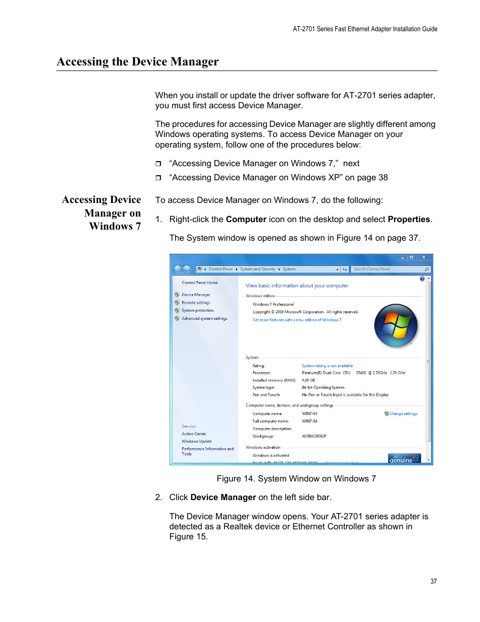 Accessing the device manager, Accessing device manager on windows 7 | Allied Telesis AT-2701 Series Adapters User Manual | Page 37 / 94