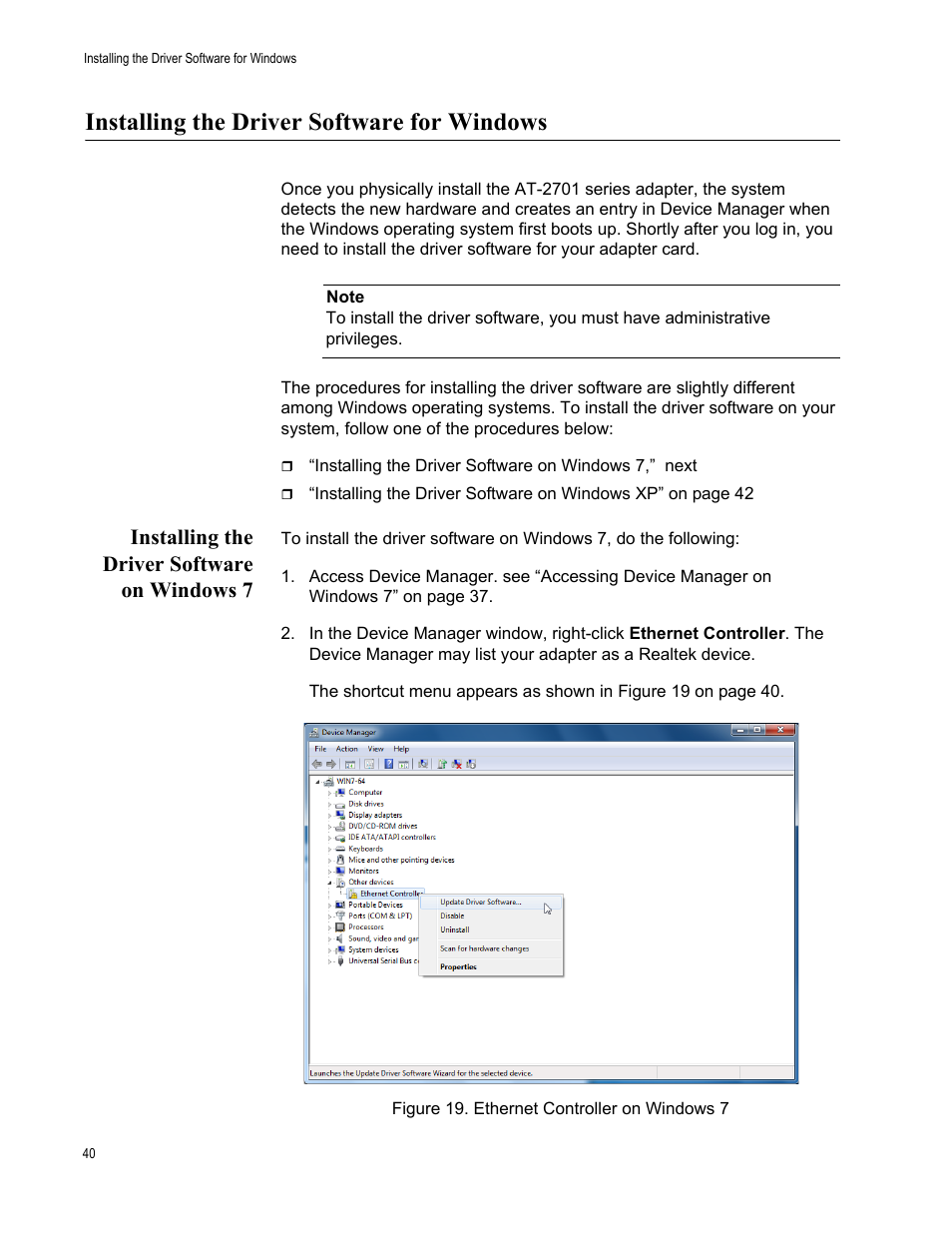 Installing the driver software for windows, Installing the driver software on windows 7 | Allied Telesis AT-2701 Series Adapters User Manual | Page 40 / 94