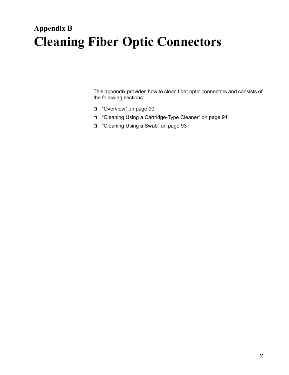 Appendix b, Cleaning fiber optic connectors, Appendix b: cleaning fiber optic connectors | Allied Telesis AT-2701 Series Adapters User Manual | Page 89 / 94