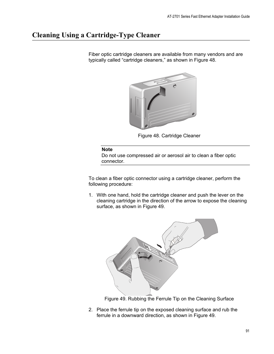 Cleaning using a cartridge-type cleaner | Allied Telesis AT-2701 Series Adapters User Manual | Page 91 / 94
