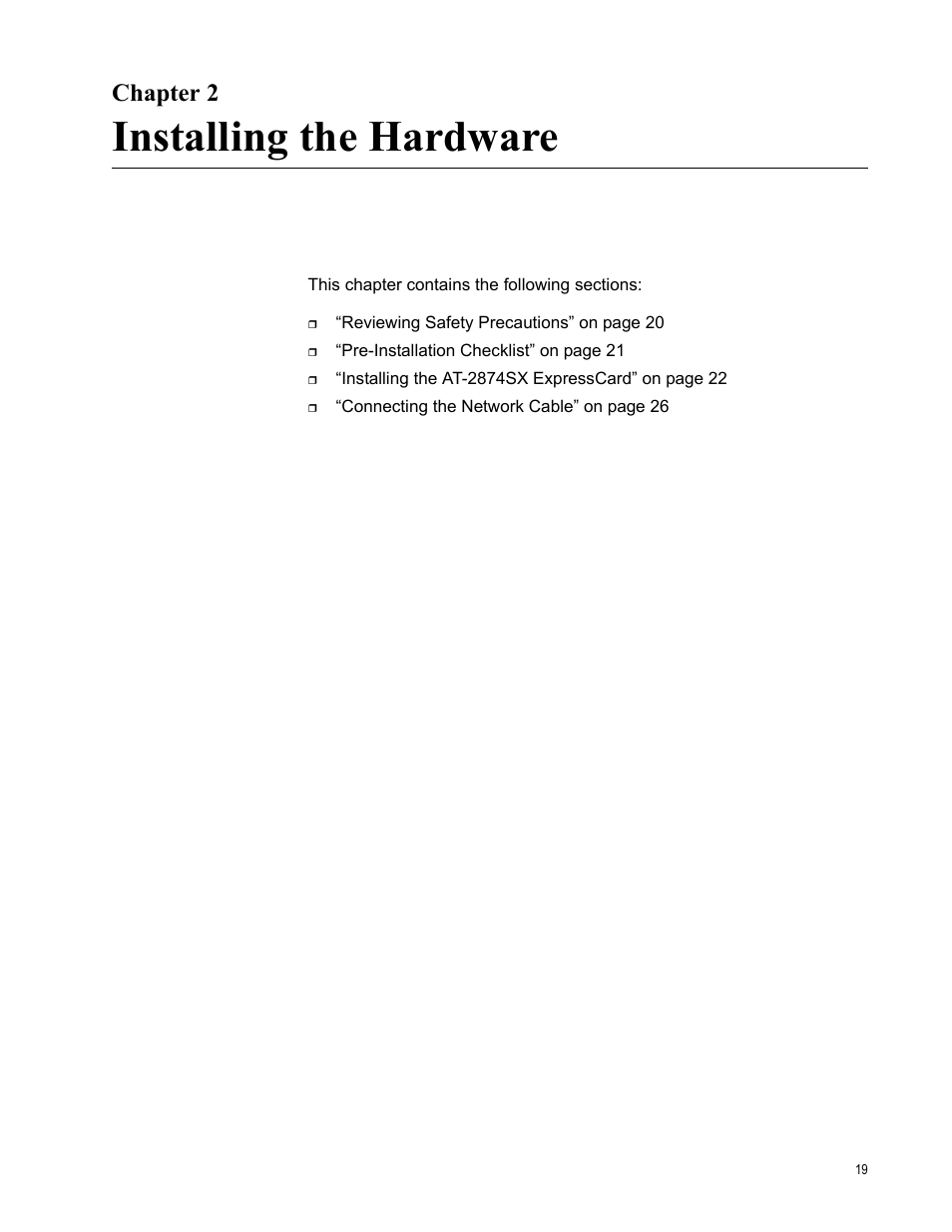 Chapter 2, Installing the hardware, Ter 2: installing the hardware | Allied Telesis AT-2874SX User Manual | Page 19 / 84