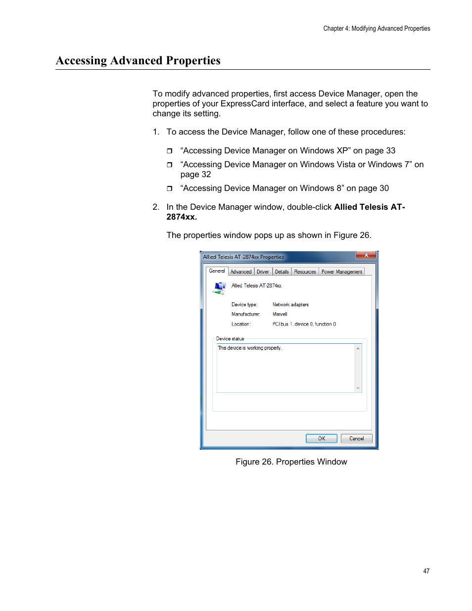 Accessing advanced properties | Allied Telesis AT-2874SX User Manual | Page 47 / 84