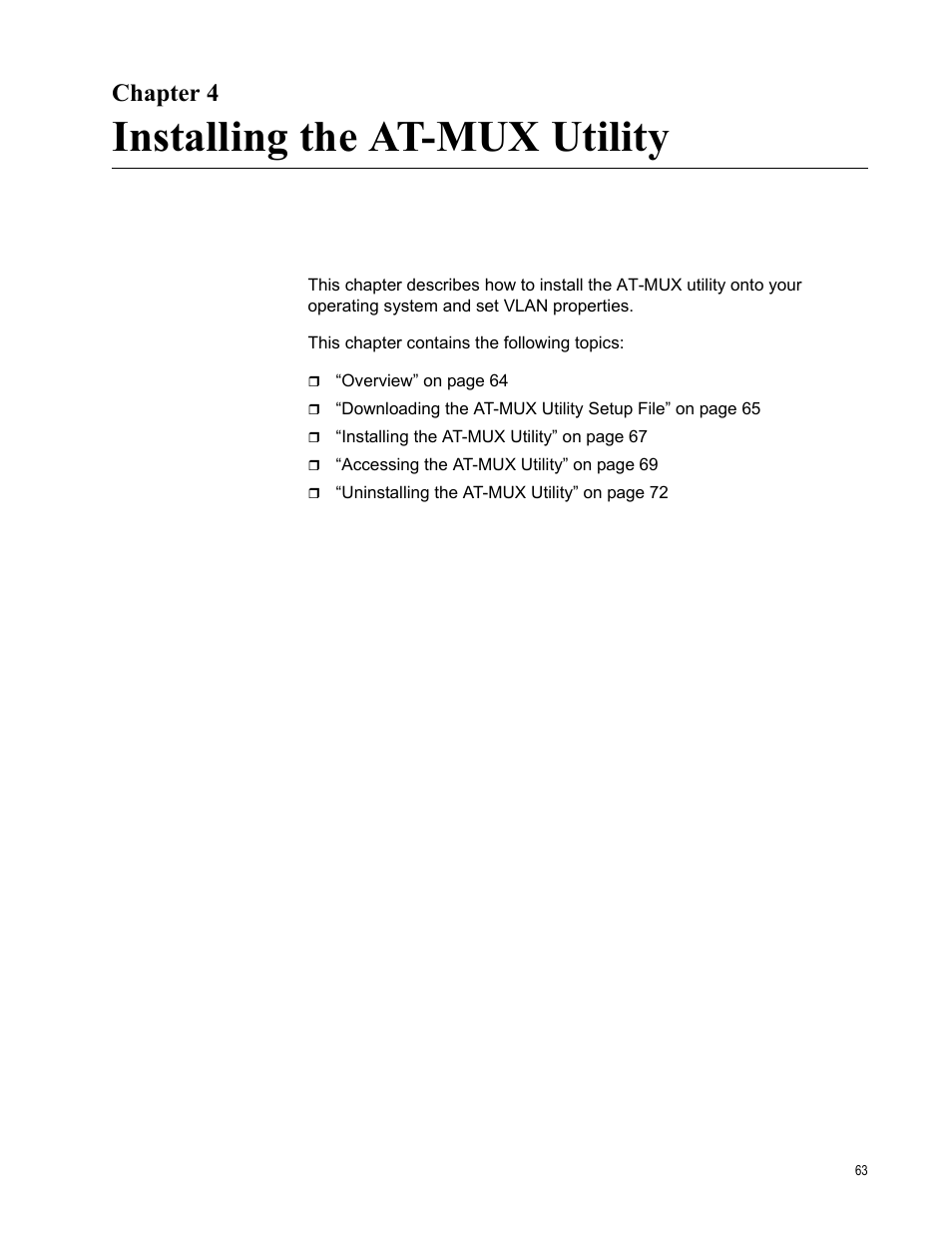 Chapter 4, Installing the at-mux utility, Ter 4: installing the at-mux utility | Allied Telesis AT-2911GP Network Adapters User Manual | Page 63 / 152