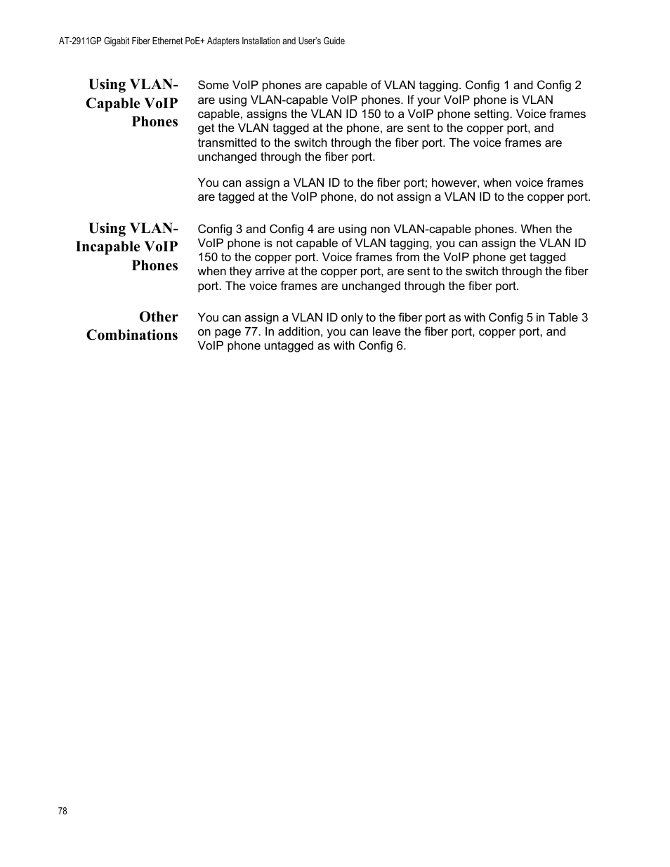 Using vlan- capable voip phones, Using vlan- incapable voip phones, Other combinations | Allied Telesis AT-2911GP Network Adapters User Manual | Page 78 / 152