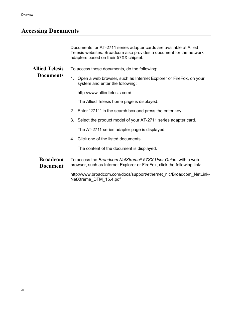 Accessing documents, Allied telesis documents, Broadcom document | Allied telesis documents broadcom document | Allied Telesis AT-2711 Series Adapters User Manual | Page 20 / 136
