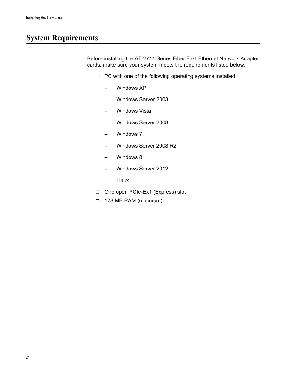 System requirements | Allied Telesis AT-2711 Series Adapters User Manual | Page 24 / 136