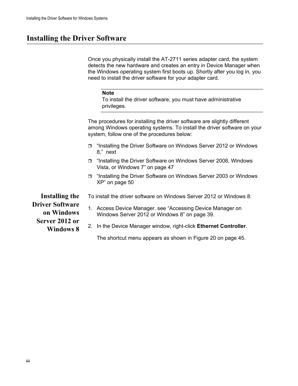 Installing the driver software | Allied Telesis AT-2711 Series Adapters User Manual | Page 44 / 136