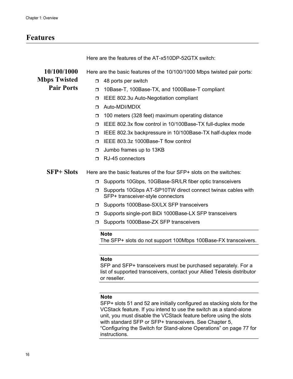 Features, 10/100/1000 mbps twisted pair ports, Sfp+ slots | 10/100/1000 mbps twisted pair ports sfp+ slots | Allied Telesis AT-x510DP-52GTX User Manual | Page 16 / 129