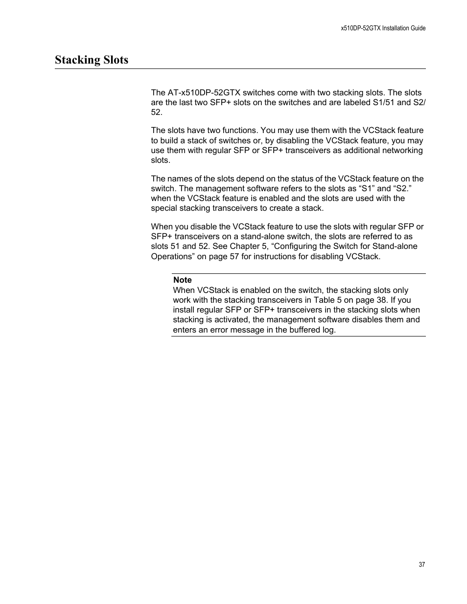 Stacking slots | Allied Telesis AT-x510DP-52GTX User Manual | Page 37 / 129