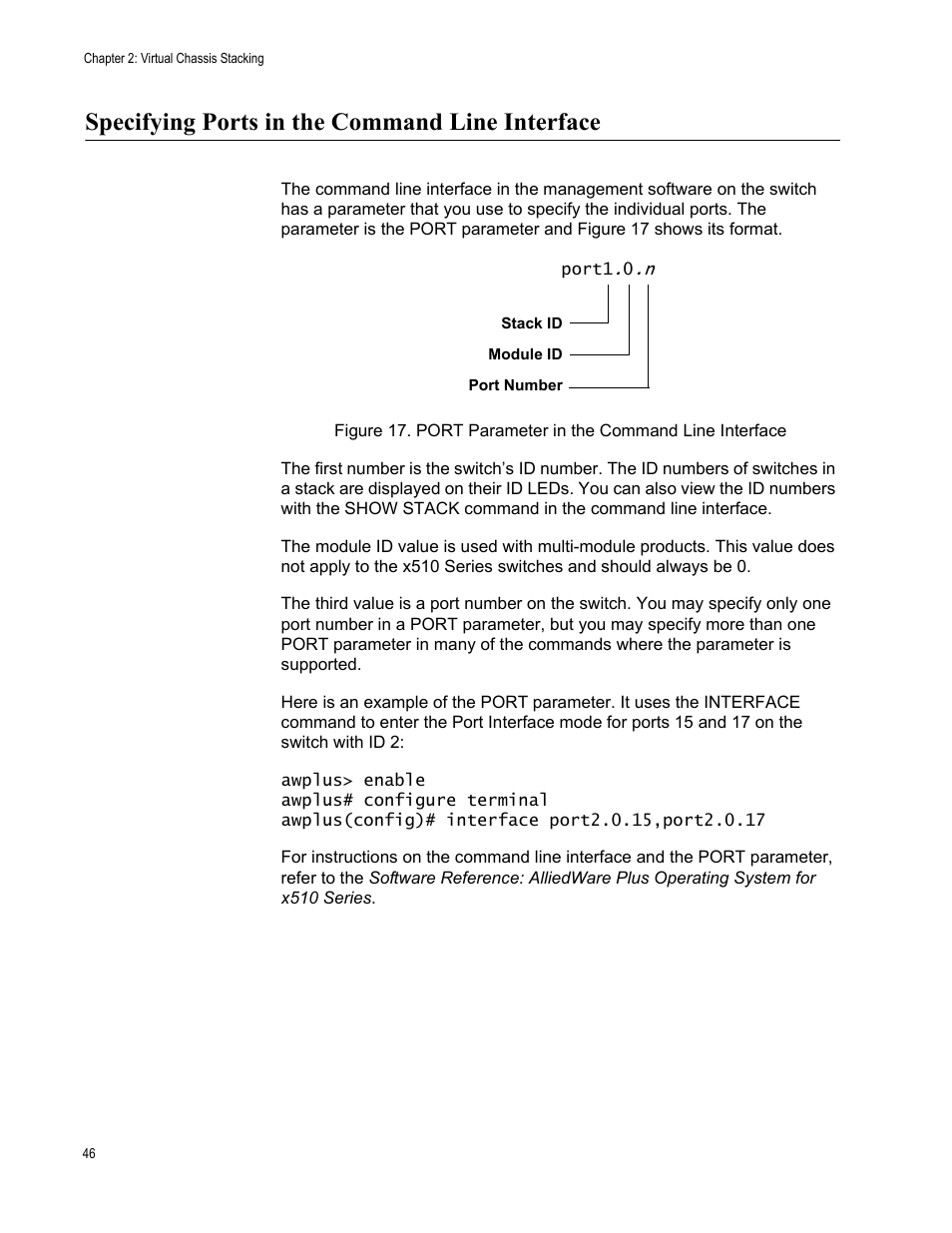 Specifying ports in the command line interface | Allied Telesis AT-x510DP-52GTX User Manual | Page 46 / 129