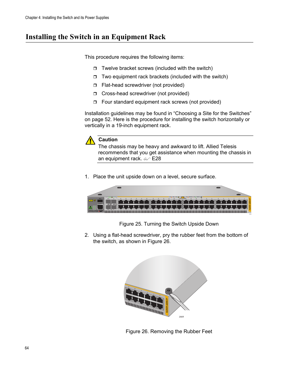 Installing the switch in an equipment rack, This procedure requires the following items, Twelve bracket screws (included with the switch) | Flat-head screwdriver (not provided), Cross-head screwdriver (not provided) | Allied Telesis AT-x510DP-52GTX User Manual | Page 64 / 129