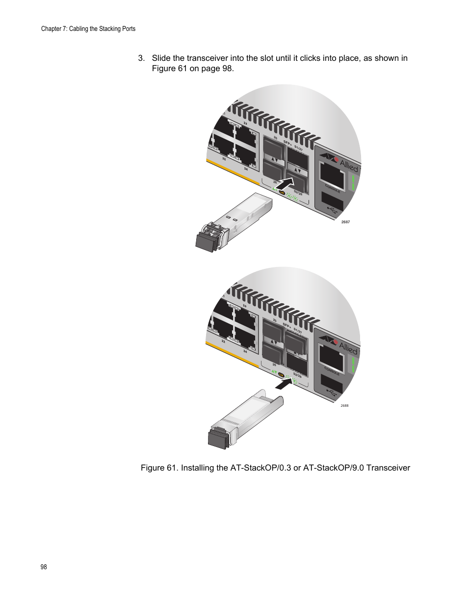 Chapter 7: cabling the stacking ports 98 | Allied Telesis AT-x510DP-52GTX User Manual | Page 98 / 129