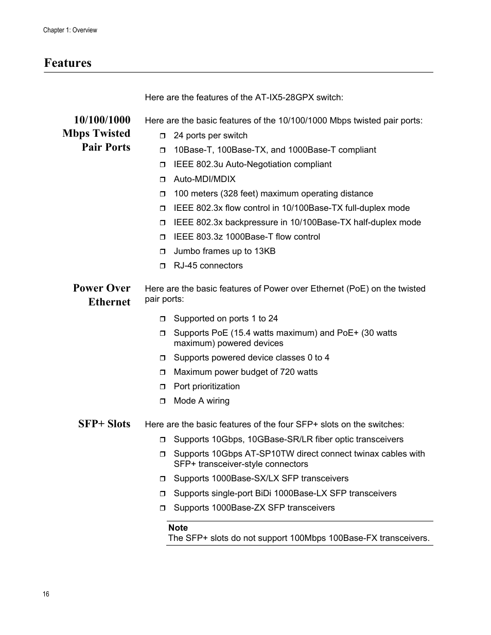 Features, 10/100/1000 mbps twisted pair ports, Power over ethernet | Sfp+ slots | Allied Telesis AT-IX5-28GPX User Manual | Page 16 / 129