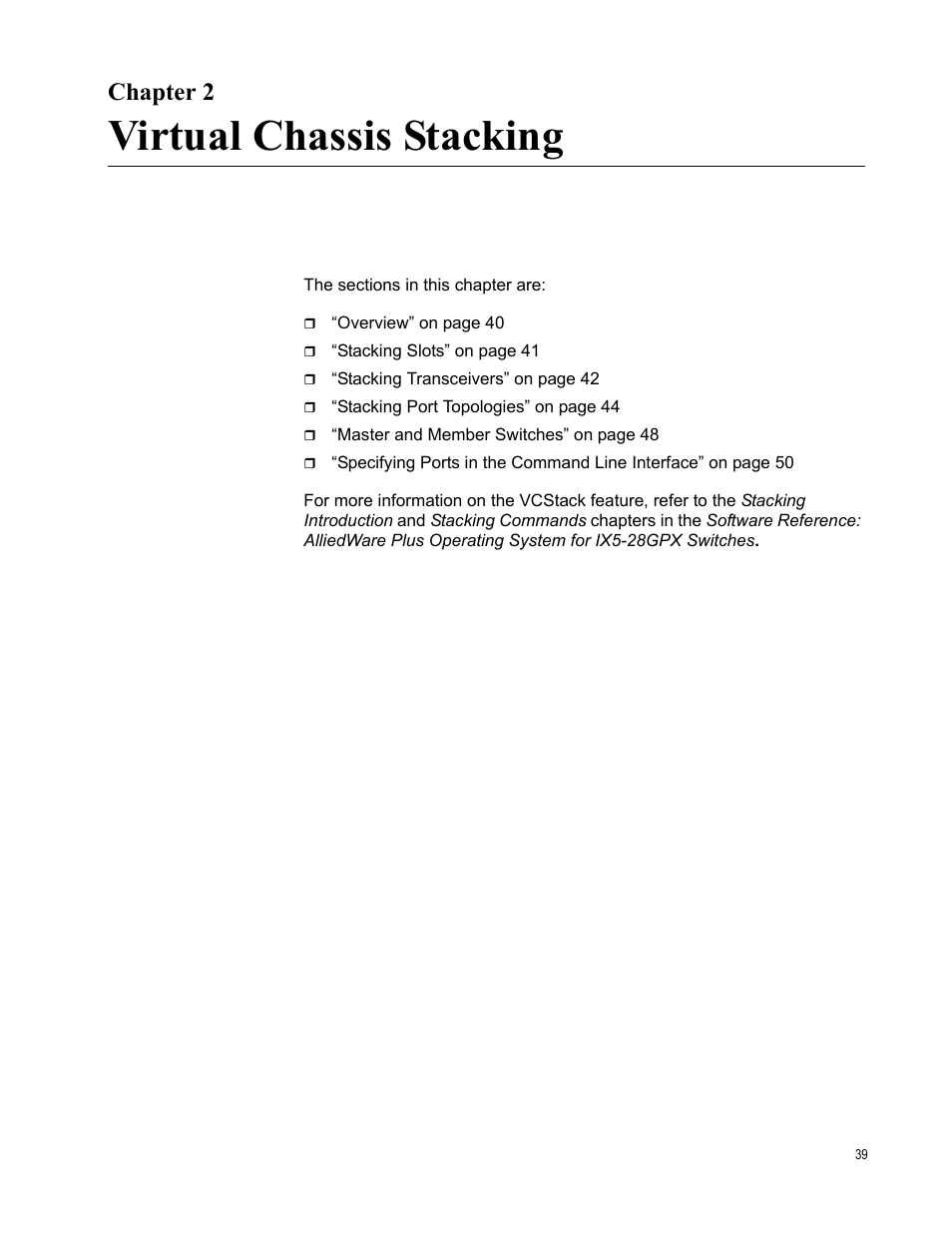 Virtual chassis stacking, Chapter 2 | Allied Telesis AT-IX5-28GPX User Manual | Page 39 / 129