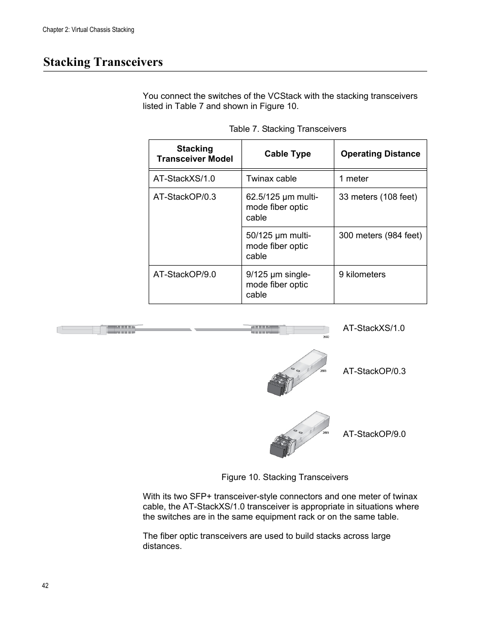 Stacking transceivers, Figure 10: stacking transceivers, Table 7: stacking transceivers | Allied Telesis AT-IX5-28GPX User Manual | Page 42 / 129