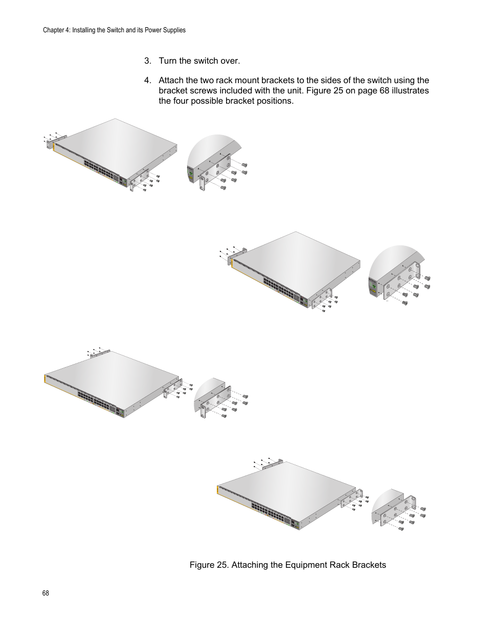 Figure 25: attaching the equipment rack brackets | Allied Telesis AT-IX5-28GPX User Manual | Page 68 / 129