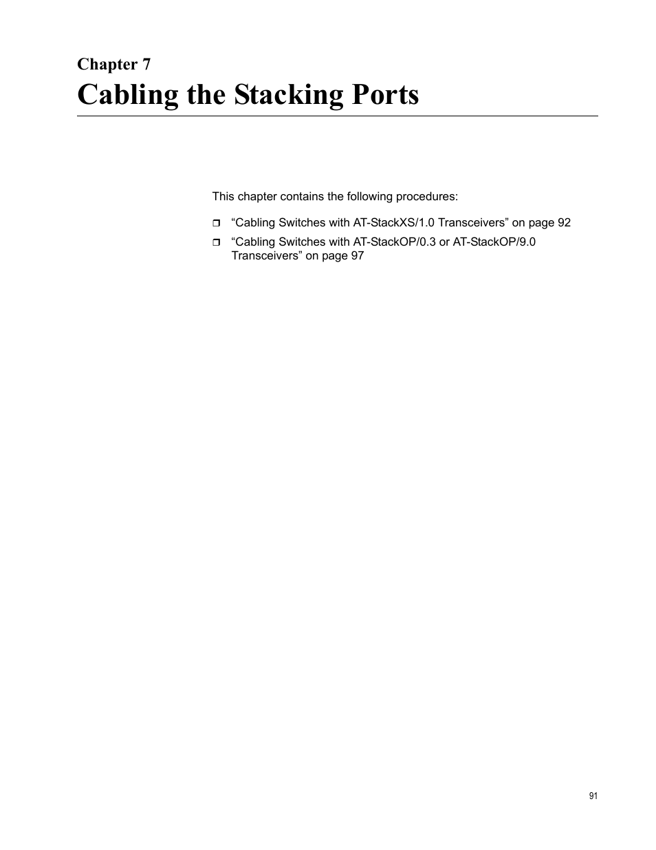 Cabling the stacking ports, Chapter 7 | Allied Telesis AT-IX5-28GPX User Manual | Page 91 / 129