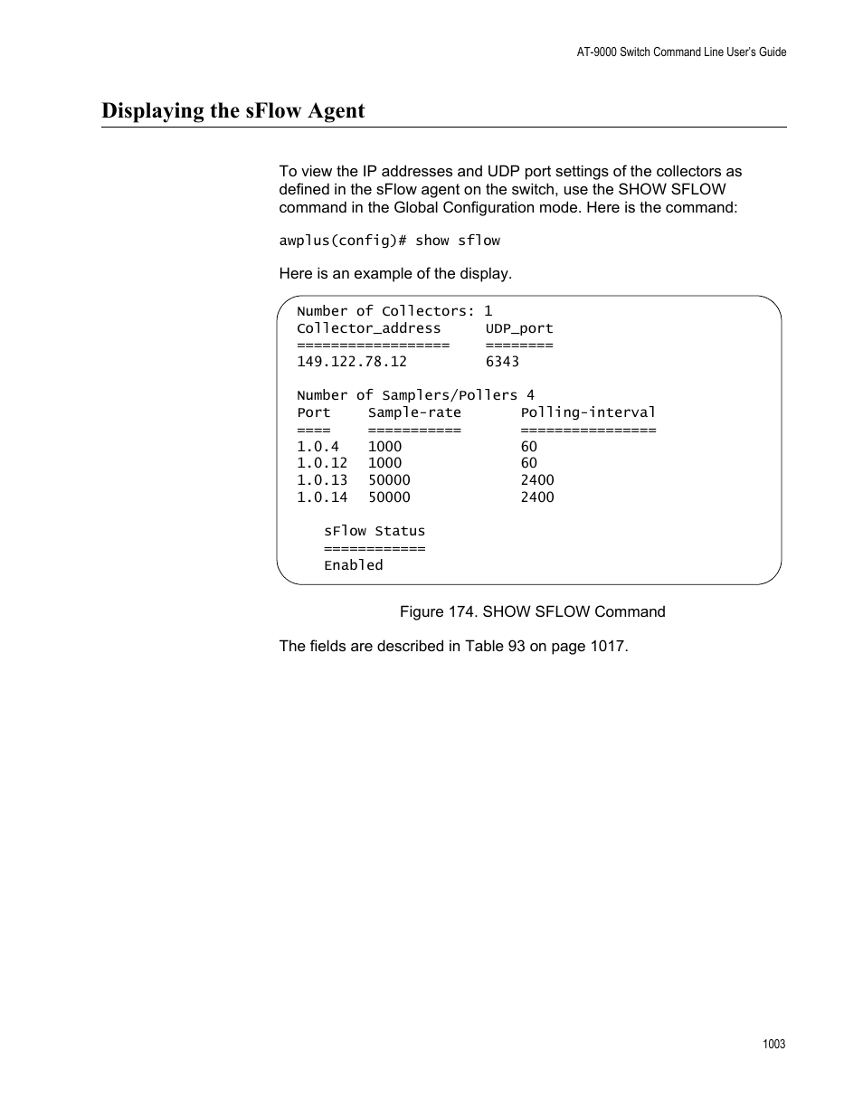 Displaying the sflow agent, Displaying the sflow agent 3, Figure 174: show sflow command 3 | Allied Telesis AT-9000 Series User Manual | Page 1031 / 1480