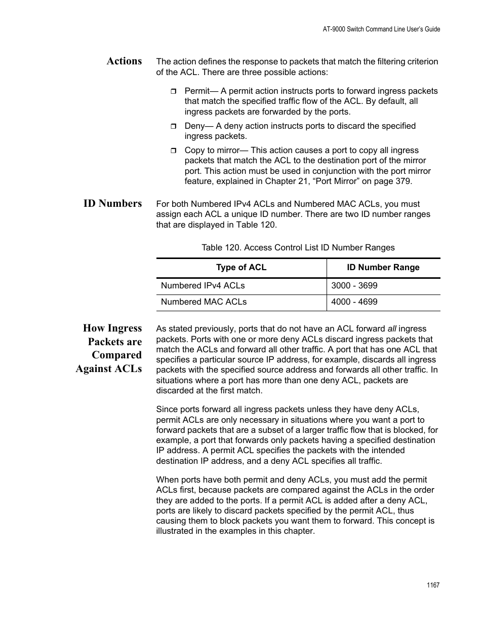 Actions, Id numbers, How ingress packets are compared against acls | Table 120. access control list id number ranges 7 | Allied Telesis AT-9000 Series User Manual | Page 1195 / 1480