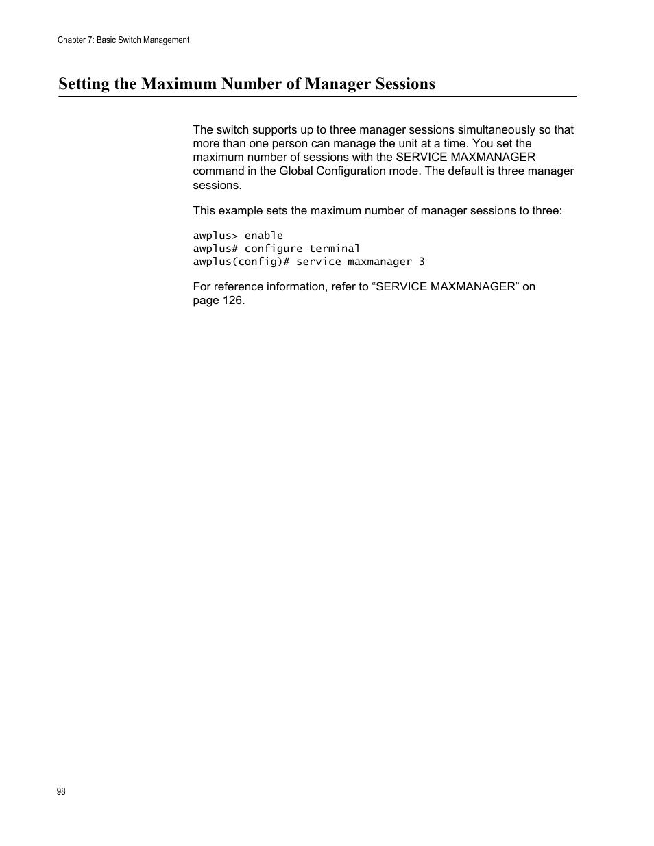 Setting the maximum number of manager sessions | Allied Telesis AT-9000 Series User Manual | Page 126 / 1480