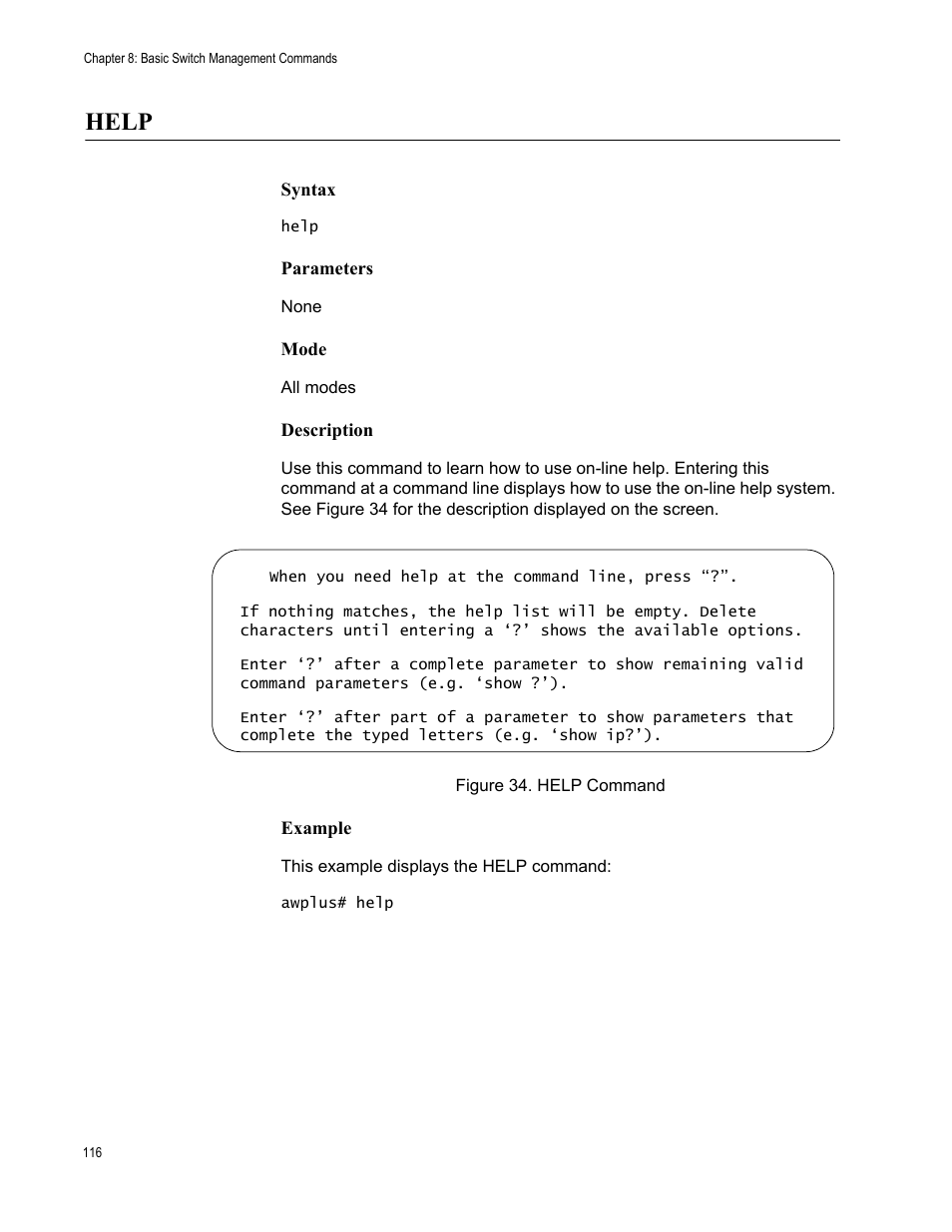 Help, Figure 34: help command | Allied Telesis AT-9000 Series User Manual | Page 144 / 1480